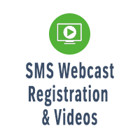 SMS Webcast Registration & Videos